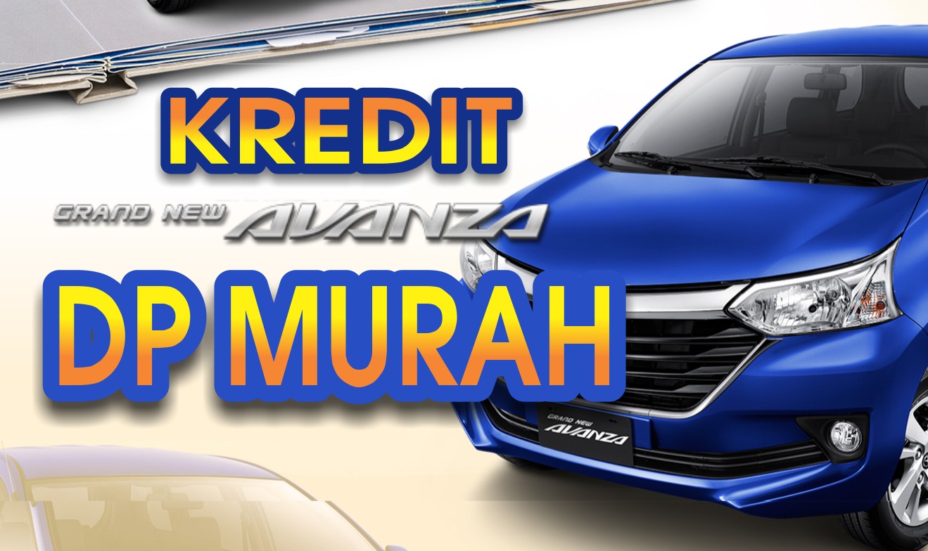 Kredit Avanza Jogja 2019 Murah Meriah | Mobil Toyota Jogja